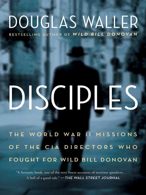 Title details for Disciples by Douglas Waller - Wait list